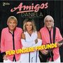 Amigos & Daniela Alfinito: Für unsere Freunde, CD,CD