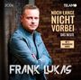 Frank Lukas: Noch lange nicht vorbei: Das Beste, CD,CD