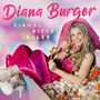 Diana Burger: Einmal bitte Alles, CD