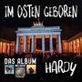 Hardy: Im Osten geboren: Das Album, CD