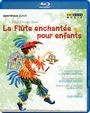 : La Flute enchantee pour enfants, BR