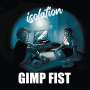 Gimp Fist: Isolation (Transparent Blue w/ White Splashes Viny, LP