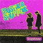 Buster Shuffle: Together (Limited Edition) (Blue Vinyl & Pop Art Sleeve), LP