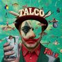 Text "TALCO" auf einem Hut, "FREEK" unten rechts. Ein Clown mit surreale Motiven: Fische, Flugzeug, Erde. Surreal, bunt.