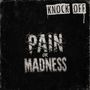 Knock off: Pain or Madness (Gold w/ Red Splatter Vinyl), LP