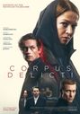 „BASIEREND AUF DEM BESTSELLER VON JULI ZEH“, Schauspieler, „CORPUS DELICTI“, „NUR IM KINO“. Gesichter schauen ernst.