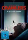 Text: "Crawler - Im Netz der Spinnen", "FSK ab 16 freigegeben". Eine Spinne schwebt über dem Gesicht einer Person mit Schlafmaske.