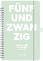 : Brunnen 1070290035 Buchkalender Familienplaner (2025) "Fünfundzwanzig"| 2 Seiten = 1 Woche| A5| 192 Seiten| Hardcover| mint, Buch