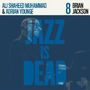 Ali Shaheed Muhammad & Adrian Younge: Jazz Is Dead 8: Brian Jackson, LP
