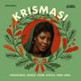 Text: "KRISMASI", "Christmas Songs from Africa 1968-1982". 
Eine Frau mit grünem Schal, umgeben von weihnachtlichem Kranz.