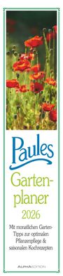 : Paules Gartenplaner 2026 - Streifenplaner - Wandplaner - Küchen-Kalender - 11,3x49,5, KAL