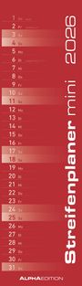 : Streifenplaner Mini Rot 2026 - Streifen-Kalender 9,5x33 cm - Küchenkalender - Wandplaner - Alpha Edition, KAL