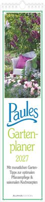 „Paules Gartenplaner 2027. Mit monatlichen Garten-Tipps zur optimalen Pflanzenpflege & saisonalen Kochrezepten.“ Ein Gartenstuhl mit Kissen, umgeben von Blumen und lila Flieder.