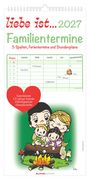 "liebe ist... 2027 Familientermine. 5 Spalten, Ferientermine und Stundenpläne." Illustration: Familie am Lagerfeuer.