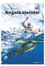 „Der große Angelkalender 2027“. Ein Angler über Wasser, ein Fisch darunter in Bewegung.