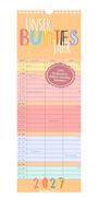„UNSER BUNTES JAHR“, Kalender mit 3 Spalten. Monats- und Tagesübersicht, Notizmöglichkeiten. 2027 unten.