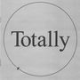 „Totally“ steht groß in der Mitte, umrahmt von einem Kreis mit einem Pfeil unten links.