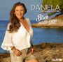 Daniela Alfinito: Blick nach vorn, CD