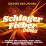 : Schlager Fieber 2025: Die Hits des Jahres, CD,CD