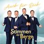 Stimmen Der Berge: Auch für Dich, CD