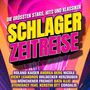Text: "Die größten Stars, Hits und Klassiker", "Schlager Zeitreise", Namen von Künstlern. Buntes, dynamisches Design.