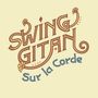 Swing Gitan: Sur La Corde, CD