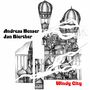 Andreas Heuser & Jan Bierther: Windy City, CD