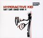 Hyperactive Kid: Mit Dir sind wir 4, CD