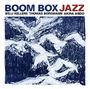 Boom Box: Jazz, CD