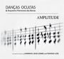 Danças Ocultas: Amplitude, CD