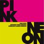 Fred Frith: Pink / Neon, LP