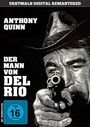 Harry Horner: Der Mann von Del Rio, DVD