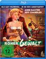 Jesse Hibbs: Mit roher Gewalt (Blu-ray), BR