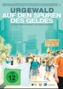 Karin Wejdling: urgewald - Auf den Spuren des Geldes, DVD