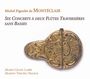 Michel Pignolet de Monteclair: Konzerte Nr.1-6 für 2 Flöten ohne Bc, CD,CD