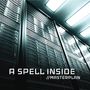 A Spell Inside: Masterplan, CD