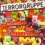 Terrorgruppe: Melodien für Milliarden, CD