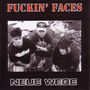 Fuckin' Faces: Neue Wege, CD