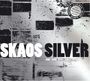 Skaos: Silver, CD,CD