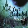 Diva Destruction: Run Cold, CD