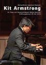 Texte: "Markgräfliches Opernhaus Bayreuth", "Kit Armstrong", "Int. Franz Liszt Klavierwettbewerb Weimar-Bayreuth", "Eröffnungskonzert 30. Okt. 2018". Ein Pianist spielt konzentriert Klavier.