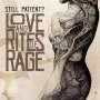 Still Patient?: Love And Rites Of Rage (Red + Black Spot Vinyl), LP