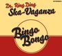Dr. Ring Ding Ska-Vaganza: Bingo Bongo, LP