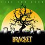 Bracket: Like You Know, CD