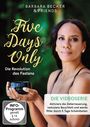: Barbara Becker: Five Days Only - Die Revolution des Fastens, DVD,DVD