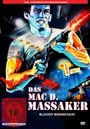 Mark G. Gilhuis: Das Mac D. Massaker, DVD