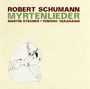 Robert Schumann: Lieder "Myrtenlieder" (arr. für Viola & Klavier), CD