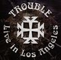 Trouble: Live In Los Angeles, CD