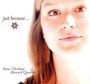 Anne-Christine Heinrich: Just Because..., CD