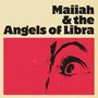 Maiiah & The Angels Of Libra: Maiiah & The Angels Of Libra, LP